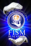 XXV Congreso Mundial FISM - Blackpool 2012